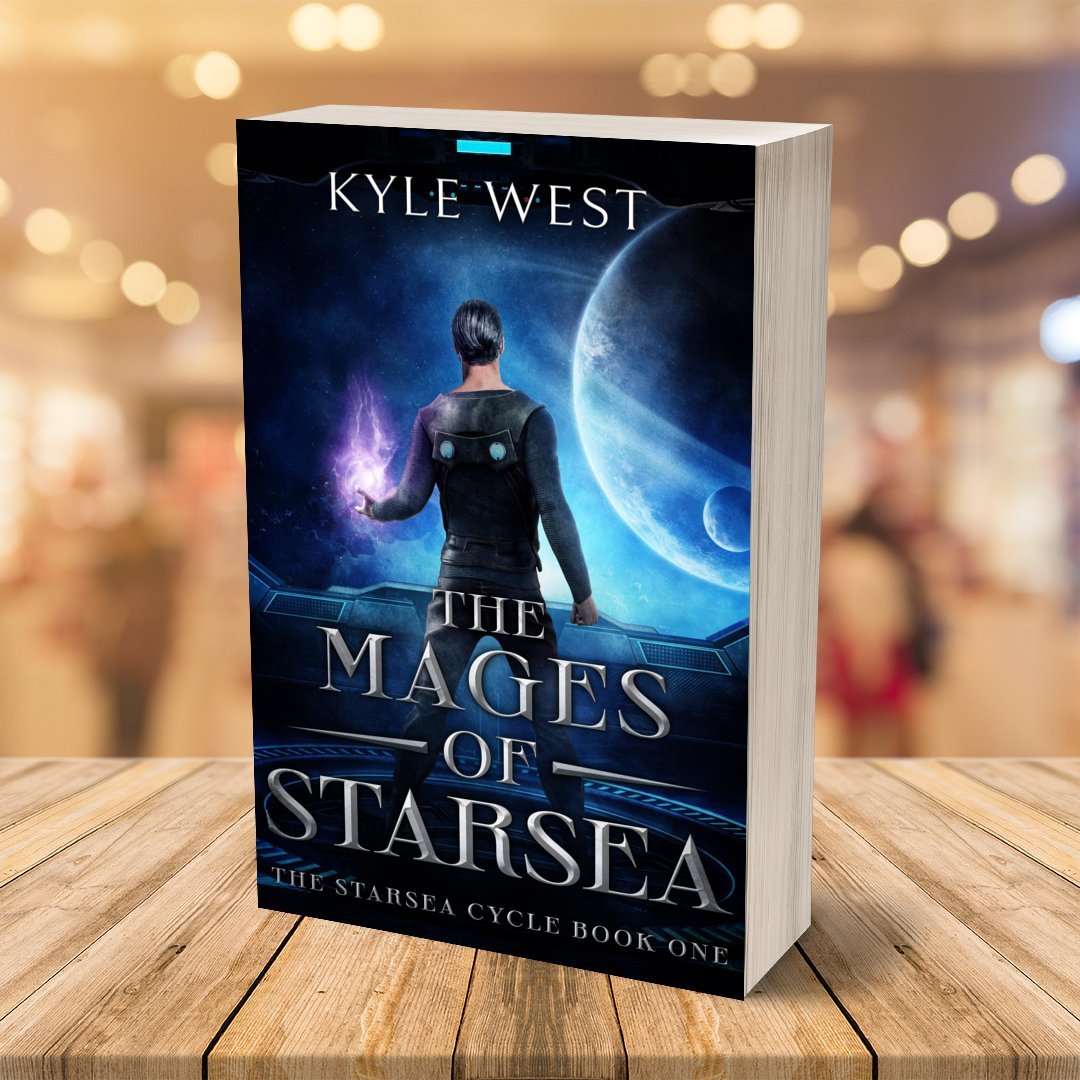 Starsea Book 1: The Mages of Starsea [Paperback] - Kyle West Books