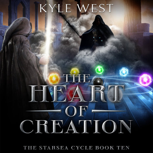 Starsea Book 10: The Heart of Creation [AUDIOBOOK PREORDER] - Kyle West Books