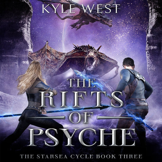 Starsea Book 3: The Rifts of Psyche [Audiobook] - Kyle West Books