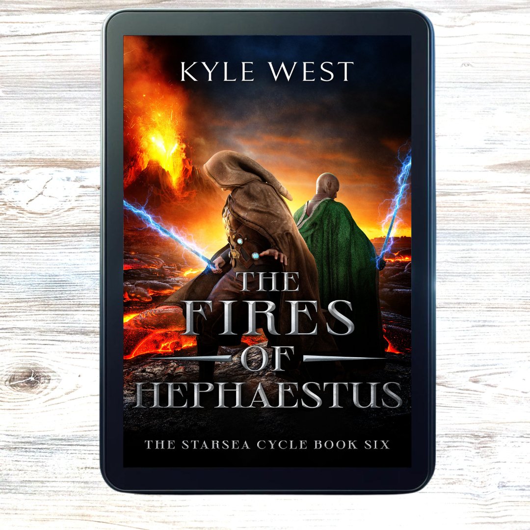 Starsea Book 6: The Fires of Hephaestus [E - book] - Kyle West Books