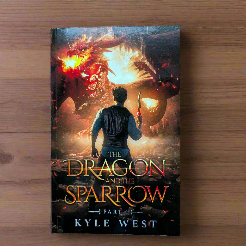 The Dragon and the Sparrow (Paperback) - Kyle West Books