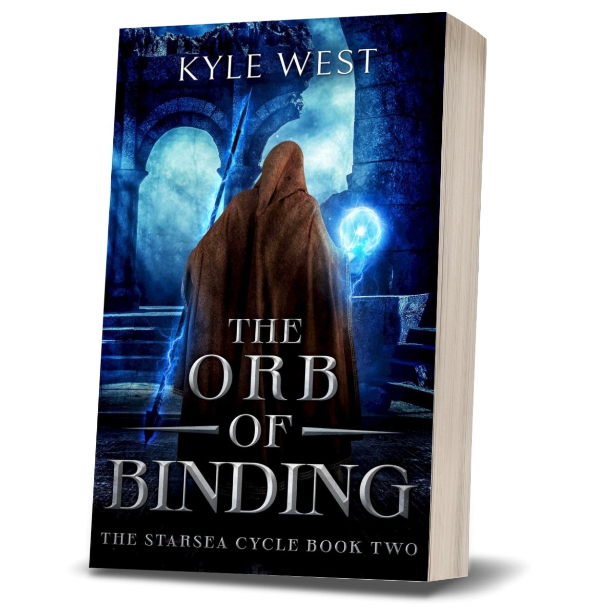 Starsea Book 2: The Orb of Binding - Kyle West Books