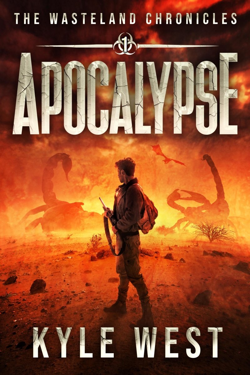 Wasteland Book 1: Apocalypse [Kindle and EPUB] - Kyle West Books