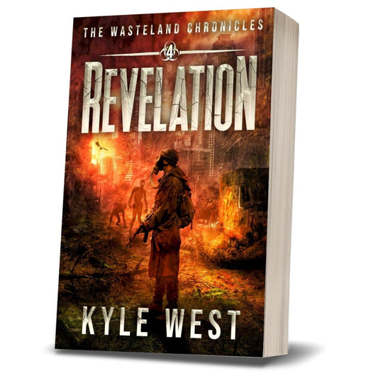 Wasteland Book 4: Revelation - Kyle West Books