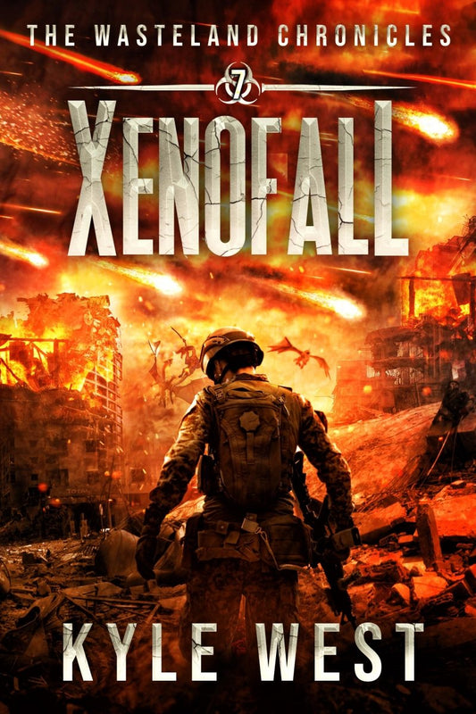 Wasteland Book 7: Xenofall [Kindle and EPUB] - Kyle West Books