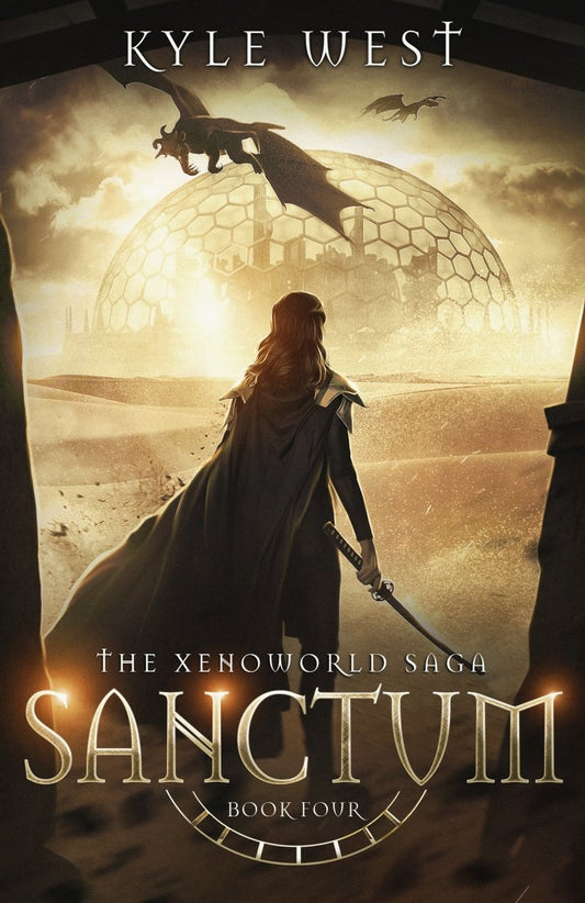 Xenoworld Book 4: Sanctum [Kindle and EPUB] - Kyle West Books